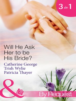 cover image of Will He Ask Her to Be His Bride?